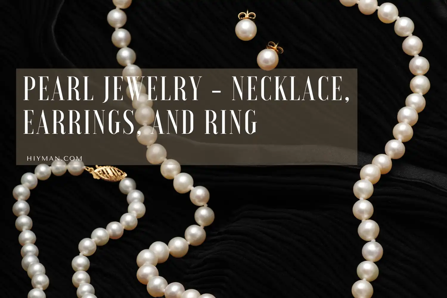 Pearl Jewelry - Necklace, Earrings, and Ring