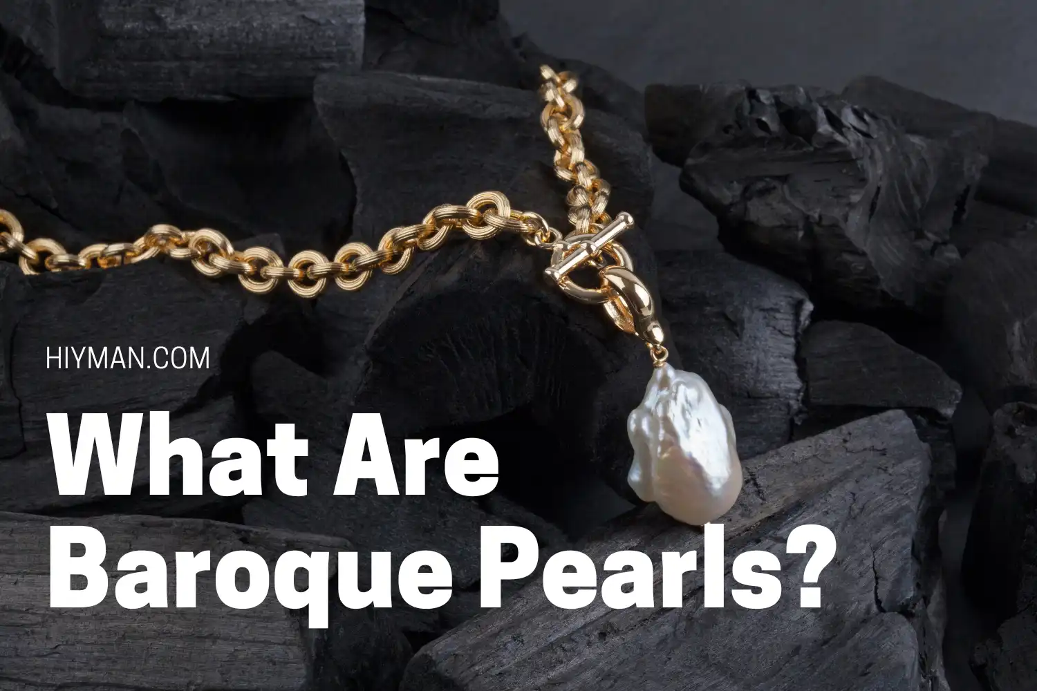 What Are Baroque Pearls？