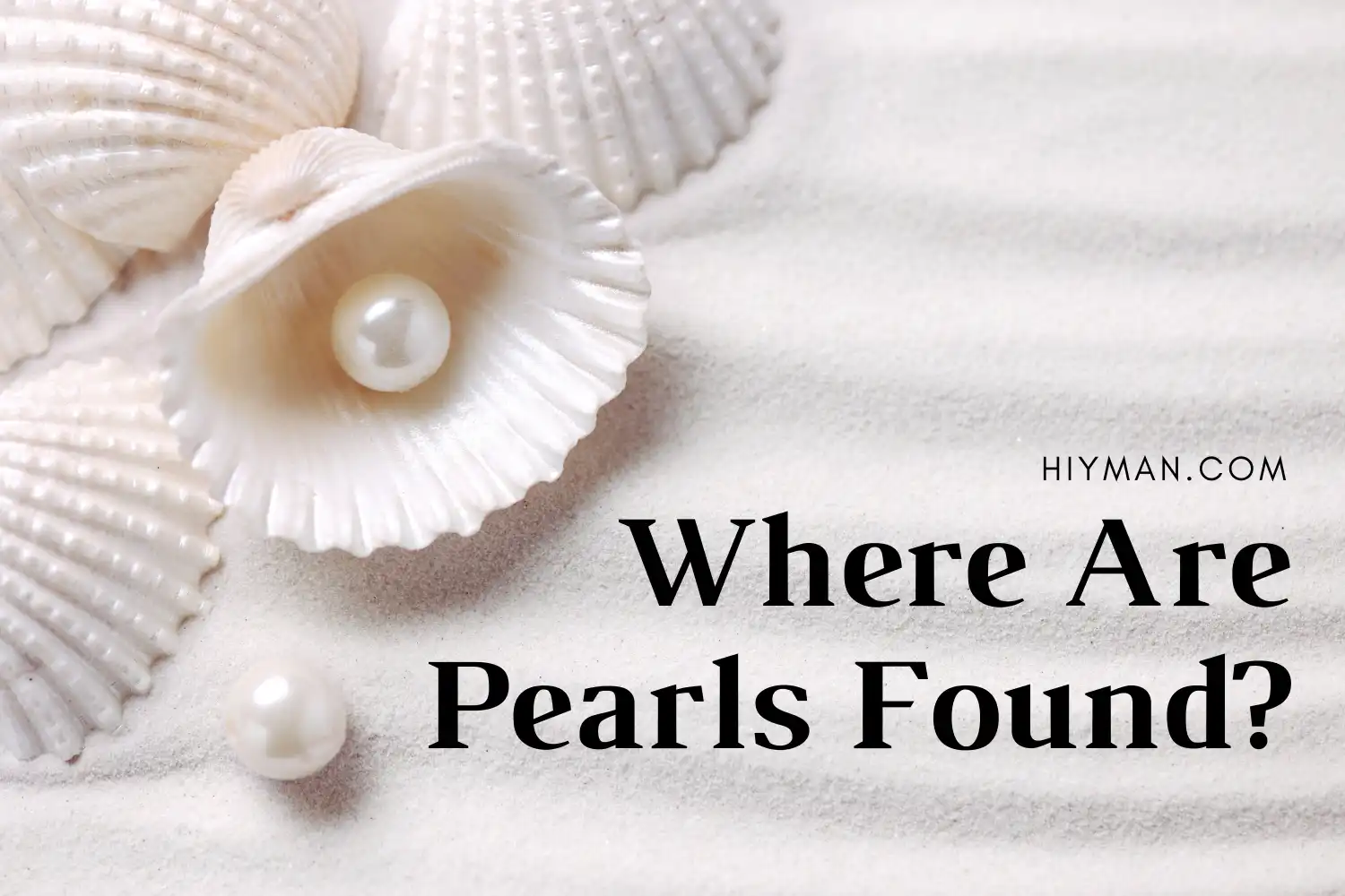 Best Pearl Necklace for Men-Where are pearls found?