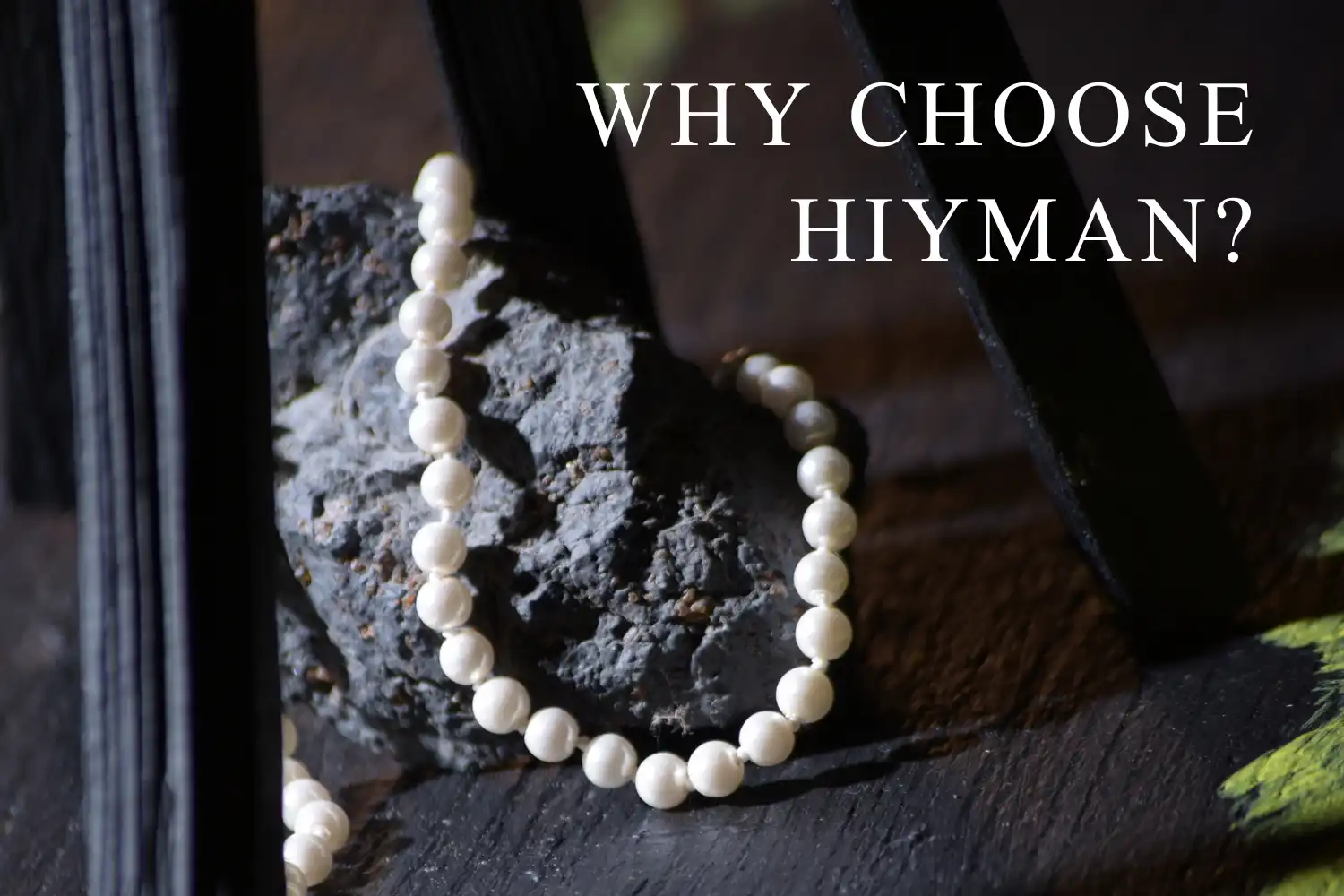 Why Choose HIYMAN?